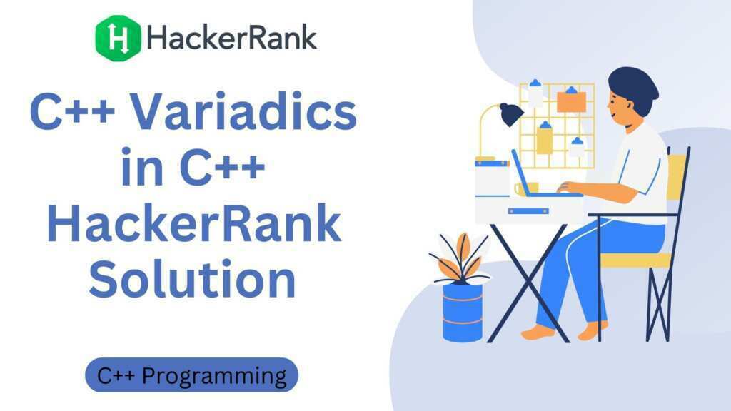 C++ Variadics in C++ HackerRank Solution