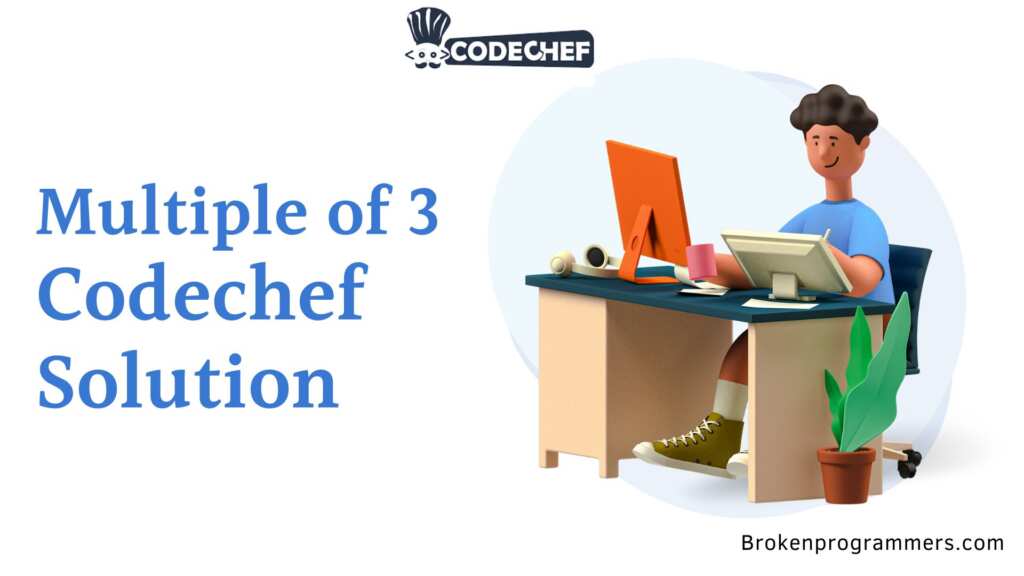 Multiple of 3 Codechef Solution