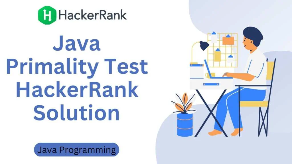 Java Primality Test HackerRank Solution